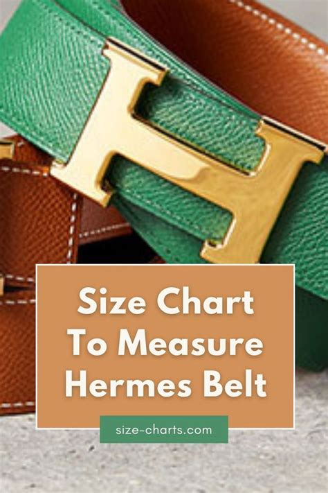 hermes belt size guide.